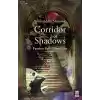 Corridor Of Shadows
