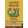 Çukurova Masalları