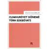 Cumhuriyet Dönemi Türk Edebiyatı