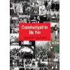 Cumhuriyetin İlk Yılı (29 Ekim 1923 – 29 Ekim 1924)