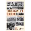 Cumhuriyet’e 100 Gün
