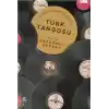 Cumhuriyetimizin Müziği Türk Tangosu