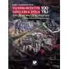 Cumhuriyetin Göçlerle Dolu 100 Yılı