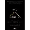 Dağ Sensin: Kendini Sabote Etmeyi Öz Hakimiyete Dönüştürmek