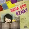 Daha Çok Renk !