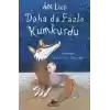 Daha da Fazla Kumkurdu 3 (Ciltli)