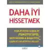 Daha İyi Hissetmek