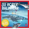 Daha Küçükler İçin Şu Acayip Balinalar