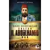 Dahi Hükümdar Sultan II. Abdülhamid Han