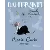 Dahiler Sınıfı: Marie Curie - Atom Kadın