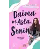 Daima ve Asla Senin