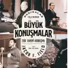 Dakikalar İçinde Büyük Konuşmalar