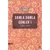 Damla Damla Günler 01 (1969-1976)