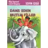 Dans Eden Mutlu Filler