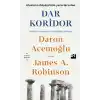 Dar Koridor - Devletler, Toplumlar ve Özgürlüğün Geleceği