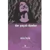 Dar Paçalı Dizeler