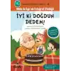 Davranış Eğitimi Serisi 4 - Melis ile Egenin Fotoğraf Günlüğü-İyi ki Doğdun Dedem!