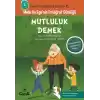 Davranış Eğitimi Serisi 6 - Melis ile Egenin Fotoğraf Günlüğü-Mutluluk Demek