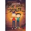 Define Varmış Dediler