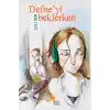 Defneyi Beklerken