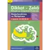Değerlendirme ve Geliştirme (5-6 Yaş) - Dikkat Zeka