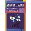 Değerlendirme ve Geliştirme - A (11-12 Yaş) - Dikkat Zeka
