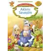 Değerler Eğitimi : Aklımı Seveyim
