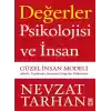 Değerler Psikolojisi ve İnsan  Güzel İnsan Modeli