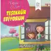 Değerler Serisi 8 - Teşekkür Ediyorum