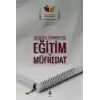 Değişen Türkiyede Eğitim ve Müfredat