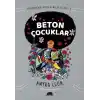 Değişim Kolektifi Gençlik Dizisi 3 - Beton Çocuklar