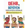 DEHB ile Büyüyen Çocuklar için Alıştırmalar