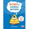 DEHB’li Harika Beynim