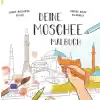 Deıne Moschee Malbuch