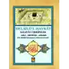 Delailül Hayrat - Salavat-ı Şerifeler (Aslı - Okunuşu - Anlamı)