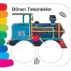 Delikli Kitaplar Serisi - Dönen Tekerlekler
