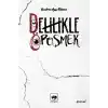 Delilikle Öpüşmek