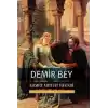Demir Bey yahut İnkişaf-ı Esrar