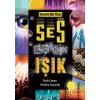 Deneylerle Bilim Dünyası: Ses, Elektrik, Işık
