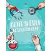 Deneylerle Keşfediyorum