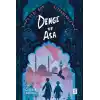 Denge ve Asa