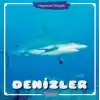 Denizler - Hayvanlar Dünyası
