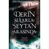 Derin Sularla Şeytan Arasında (Işıltı Serisi - 1.Kitap)