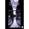 Derin Yol - Herkesin Bir Derinliği Var Ya Senin ki Ne Kadar?