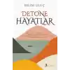 Detone Hayatlar
