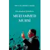 Devrimden Şehadete Muhammed Mursi