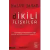 Dikili İlişkiler