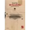 Dil Hurafeleri  Türkçenin Güncel Sorunları