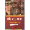 Dil Kültür Zihniyet