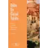 Dilin En Güzel Tarihi